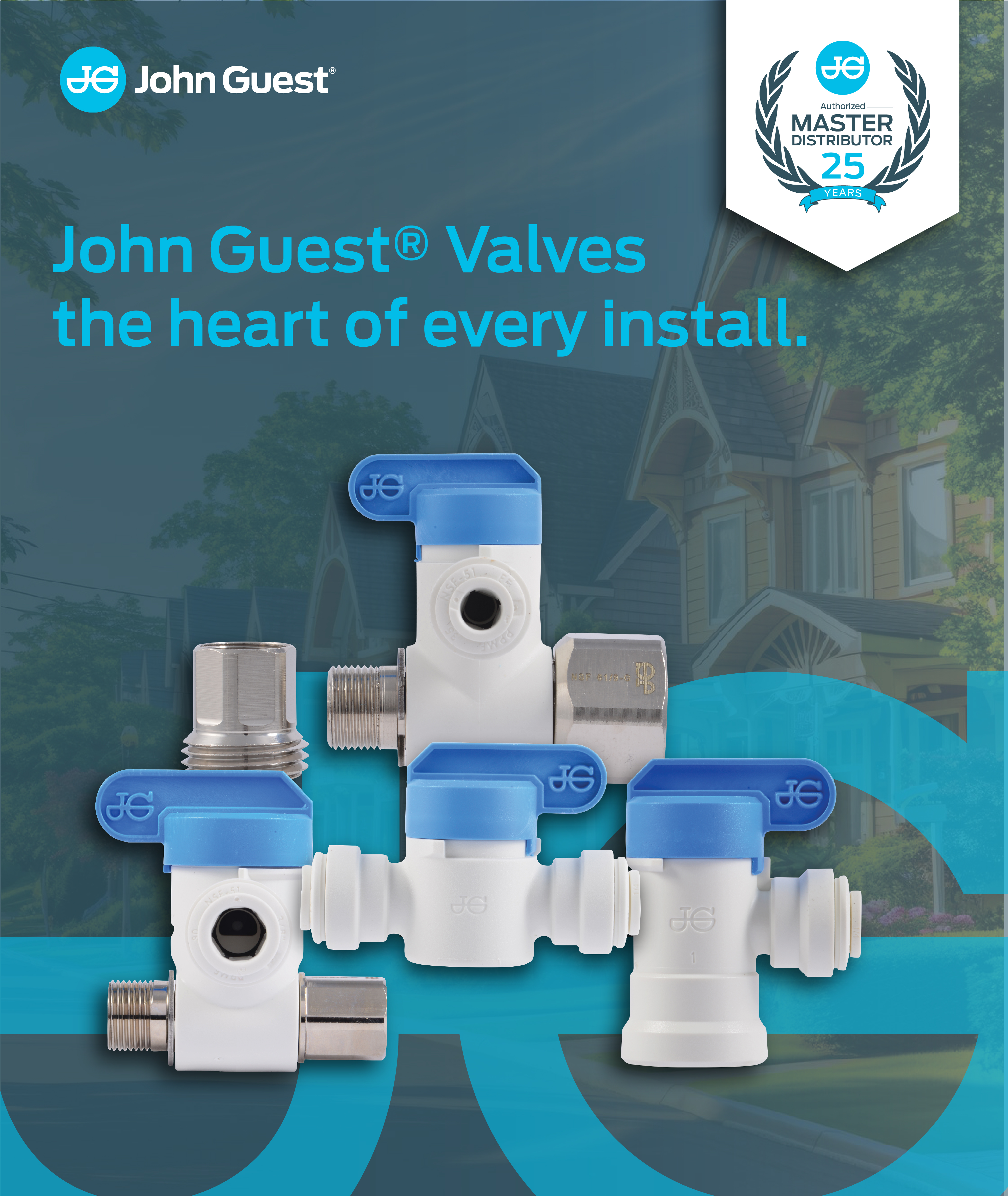 John Guest valves the heart of every install.